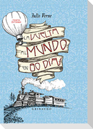 Vuelta Al Mundo En 80 Dias, La (Gribaudo)