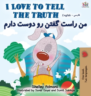 Admont, Shelley / Kidkiddos Books. I Love to Tell the Truth (English Persian -Farsi Bilingual Book). GRAYDON HOUSE BOOKS, 2019.