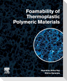 Foamability of Thermoplastic Polymeric Materials