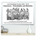 Calaveras - Totenköpfe und Skelette (hochwertiger Premium Wandkalender 2025 DIN A2 quer), Kunstdruck in Hochglanz