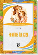 Fentine Ile Kizi
