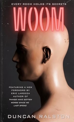 Ralston, Duncan. Woom. Shadow Work Publishing, 2025.