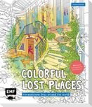 Colorful Lost Places - Verwunschene Orte around the world