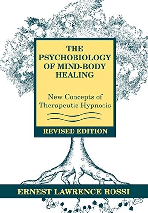 Rossi, Ernest L. Psychobiology of Mind-Body Healing - New Concepts of Therapeutic Hypnosis (Revised). W. W. Norton & Company, 1993.