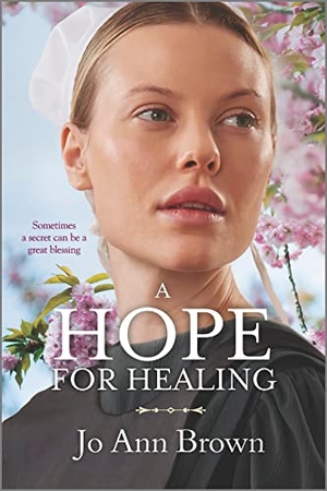 Brown, Jo Ann. A Hope for Healing. Harlequin, 2023.