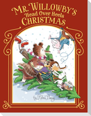 Mr. Willowby's Head Over Heels Christmas