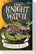 The Knight Watch