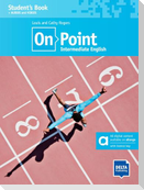 On Point B1+ Intermediate English - Hybrid Edition allango
