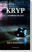 Kryp - I stormens stillhet