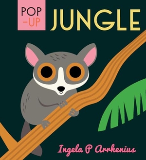 Arrhenius, Ingela P. Pop-Up Jungle. Candlewick Press (MA), 2019.