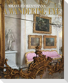 A Wandering Eye