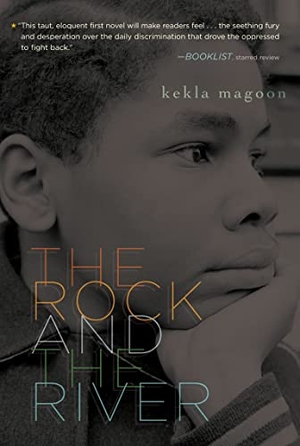 Magoon, Kekla. The Rock and the River. Aladdin Paperbacks, 2010.