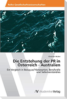 Die Entstehung der PR in Österreich - Australien