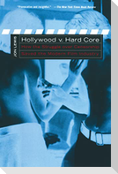 Hollywood V. Hard Core