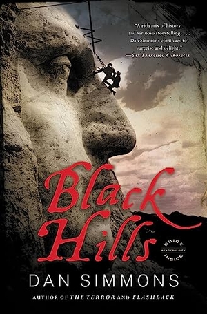 Simmons, Dan. Black Hills. Hachette Book Group USA, 2016.