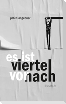 es ist viertel vor nach
