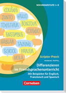Scriptor Praxis. Differenzieren im Fremdsprachenunterricht Klassen 6-13