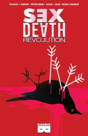Visaggio, Magdalene. Sex Death Revolution. Black Mask Studios, 2020.