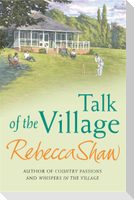 Talk Of The Village