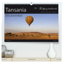 Tansania Blickwinkel 2025 (hochwertiger Premium Wandkalender 2025 DIN A2 quer), Kunstdruck in Hochglanz