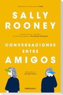 Conversaciones Entre Amigos / Conversations with Friends