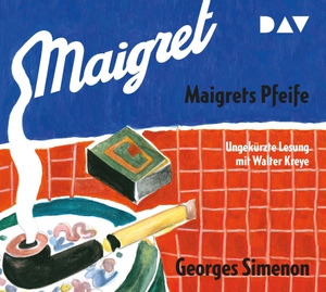 Simenon, Georges. Maigrets Pfeife - Ungekürzte Lesung mit Walter Kreye (2 CDs). Audio Verlag Der GmbH, 2018.