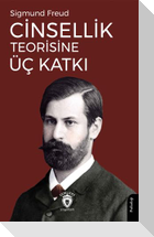 Cinsellik Teorisine Üc Katki