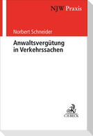 Anwaltsvergütung in Verkehrssachen
