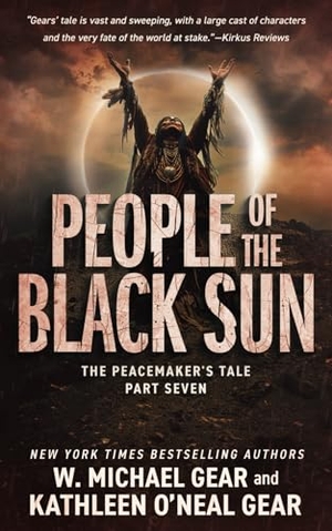 Gear, W Michael / Kathleen O'Neal Gear. People of the Black Sun - A Historical Fantasy Series. Wolfpack Publishing LLC, 2024.