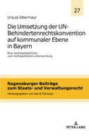 Die Umsetzung der UN-Behindertenrechtskonvention auf kommunaler Ebene in Bayern