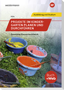 Projekte im Kindergarten planen und durchführen. Schulbuch
