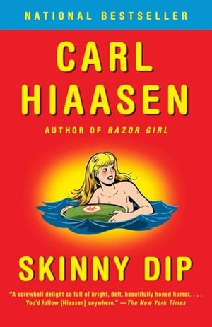 Hiaasen, Carl. Skinny Dip. Knopf Doubleday Publishing Group, 2016.