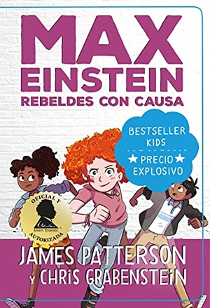 Patterson, James. Max Einstein. Rebeldes Con Causa -V2*. Duomo Ediciones, 2022.