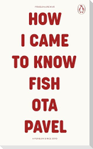 How I Came to Know Fish