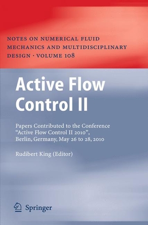 King, Rudibert (Hrsg.). Active Flow Control II - Papers Contributed to the Conference ¿Active Flow Control II 2010¿, Berlin, Germany, May 26 to 28, 2010. Springer Berlin Heidelberg, 2010.