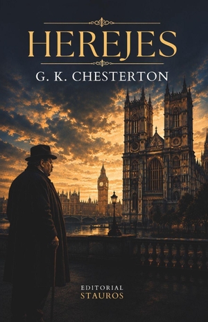 Chesterton, Gilbert Keith. Herejes. Independently published, 2026.