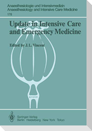 Update in Intensive Care and Emergency Medicine