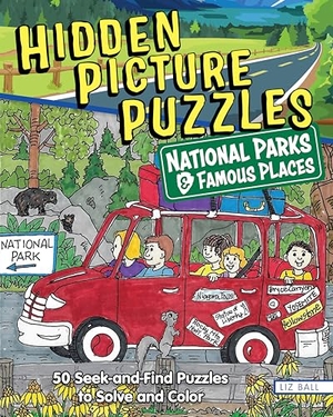 Ball, Liz. Hidden Picture Puzzles National Parks & Famous Places - 50 Seek-And-Find Puzzles to Solve and Color. Fox Chapel Publishing, 2025.