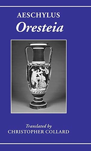 Aeschylus. Aeschylus - Oresteia. OUP Oxford, 2002.