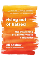 Rising Out of Hatred