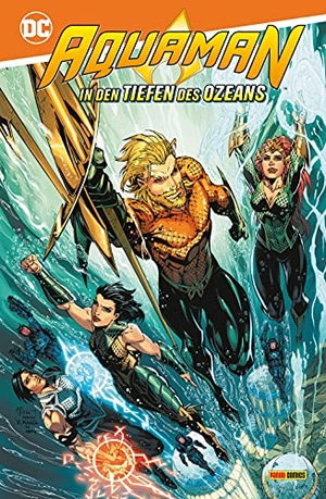 Orlando, Steve / Luis, Jose et al. Aquaman: In den Tiefen des Ozeans. Panini Verlags GmbH, 2021.