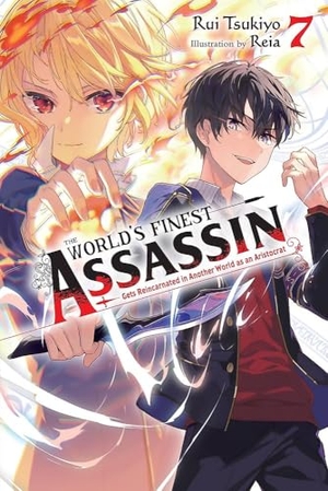 Hutton, Luke / Rui Tsukiyo. The World's Finest Assassin Gets Reincarnated in Another World as an Aristocrat, Vol. 7 (light novel). Little, Brown & Company, 2023.