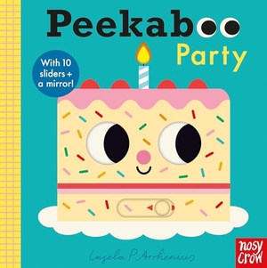 Peekaboo Party. Nosy Crow, 2026.