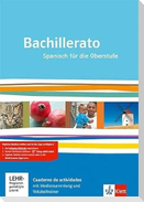 Bachillerato. Cuaderno de actividades mit Mediensammlung und Vokabeltrainer Klasse 11-13