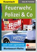 Feuerwehr, Polizei & Co