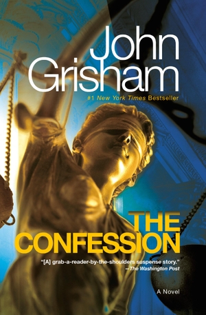 Grisham, John. The Confession - A Novel. Random House, 2012.