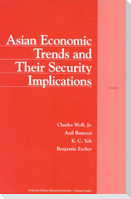 Asian Economic Trends and Their Security Implications