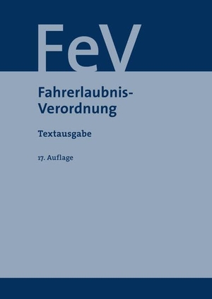 Fahrerlaubnisverordnung - Textausgabe. Saxonia Verlag, 2026.