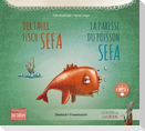 Der faule Fisch Sefa (Deutsch-Französisch)
