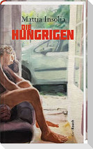 Die Hungrigen